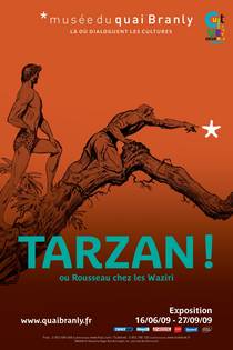 Affiche de l'exposition "Tarzan!" au quai Branly